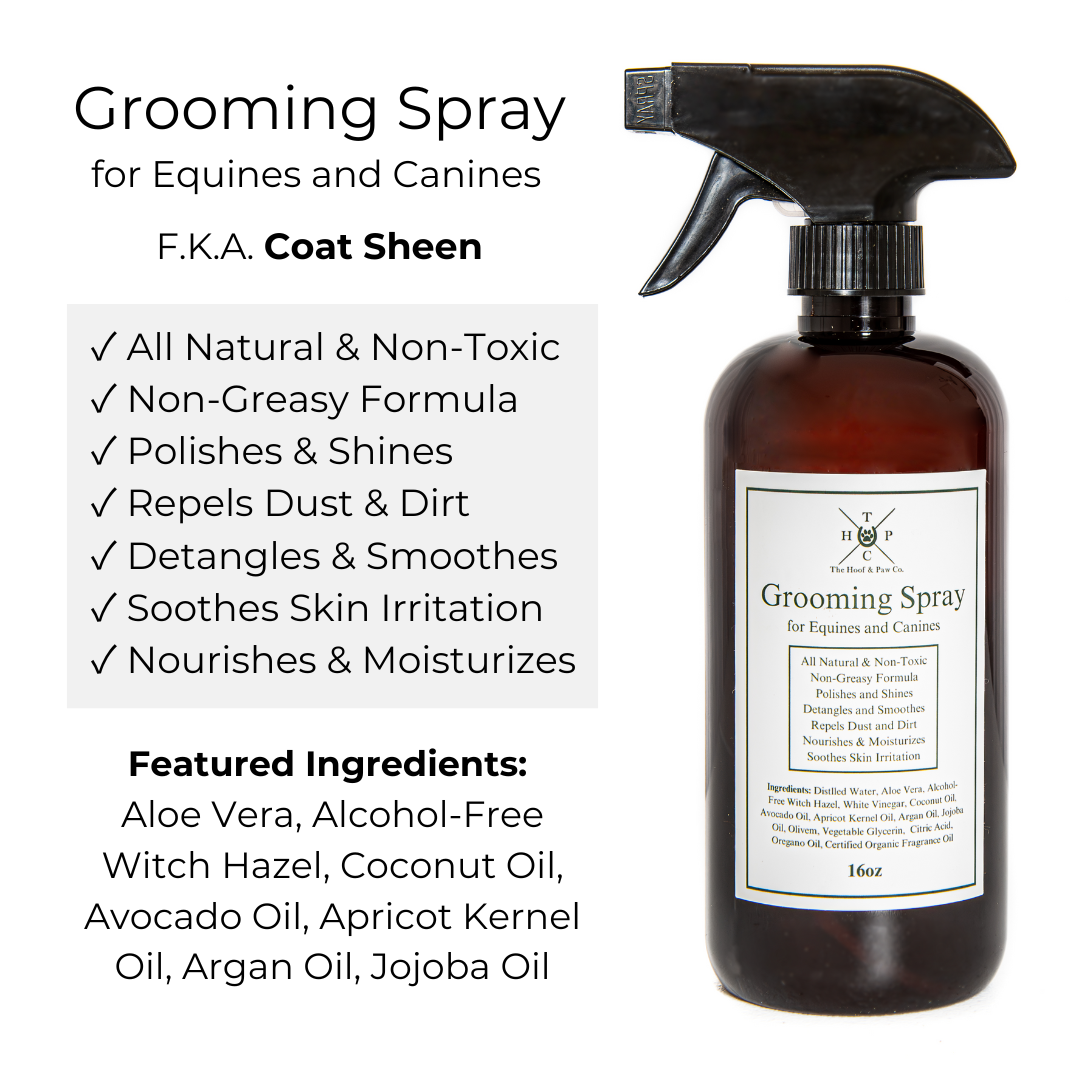 All Natural Grooming Spray - for Dogs & Horses - 16oz